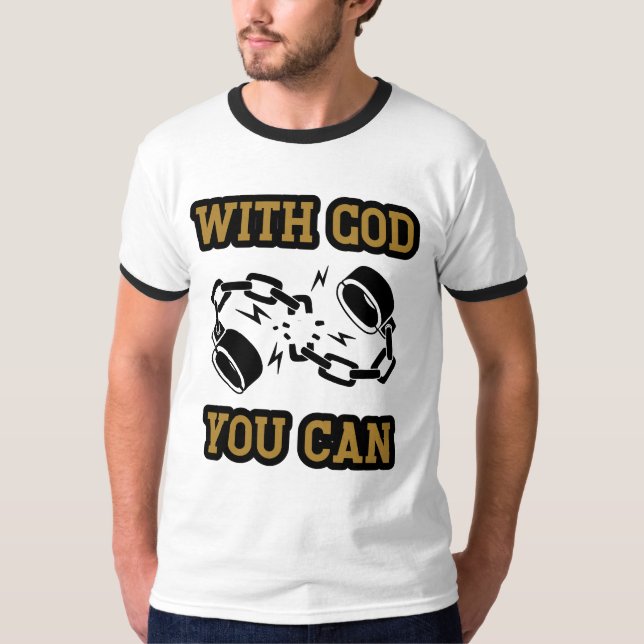 Camiseta Com Deus, você pode ter uma forte fé. (Frente)