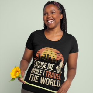 Camiseta Com Licença Enquanto Eu Viajo Pelo Mundo - Vintage