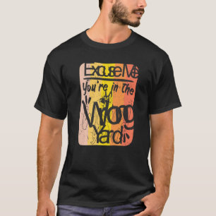 Camiseta Com Licença, Você Está No Jantar Errado, Shepard A