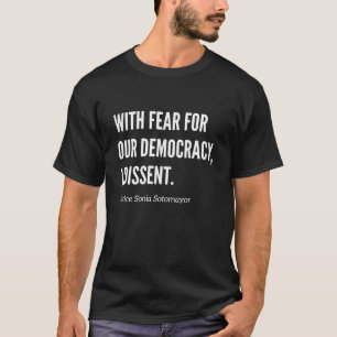 Camiseta Com Medo Da Nossa Democracia, Discordo Da Justiça
