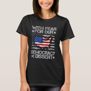 Camiseta Com Medo Da Nossa Democracia, Discordo De Vintag E