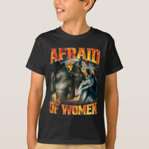 Camiseta Com Medo de Mulheres Piada Lobo Alfa Meme Cringe H