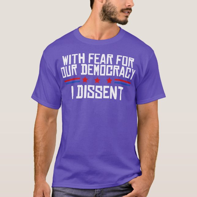 Camiseta Com medo de nossa democracia, eu discordo (Frente)