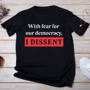 Camiseta Com Medo Pela Nossa Democracia, Discordo