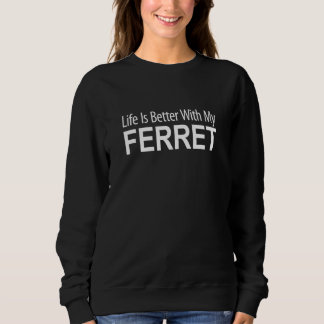 Camiseta Com meu furão