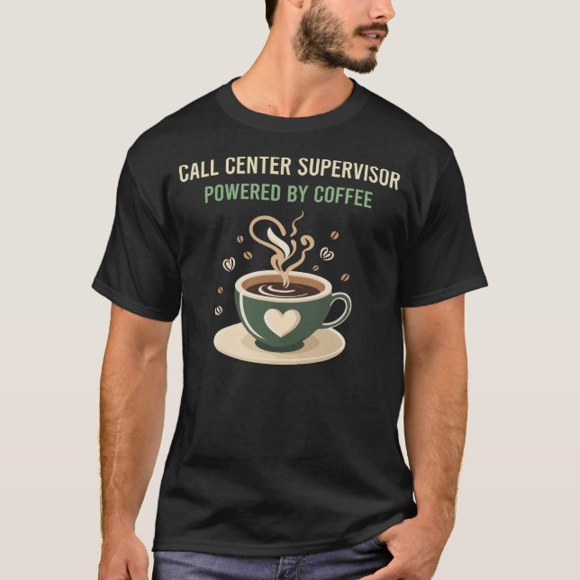 Camiseta Com O Supervisor Do Centro De Chamadas Café (Frente)
