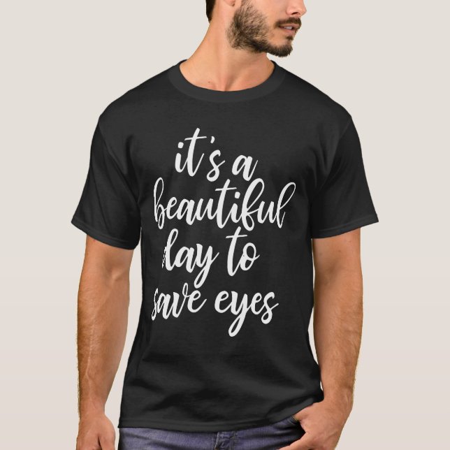 Camiseta com Slogan Engraçado de Optometrista (Frente)