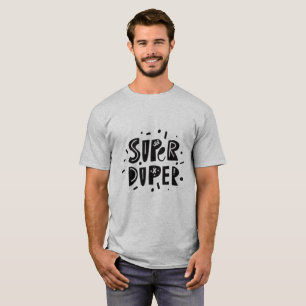 Camiseta com Slogan Super Duper Positivo - Minimal