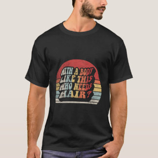 Camiseta Com Um Corpo Como Este Que Precisa De Pai De Balan