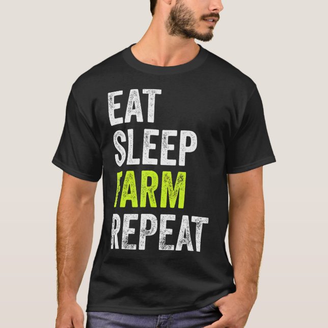 Camiseta Coma a Fazenda do sono Repita Farmer Engraçado (Frente)