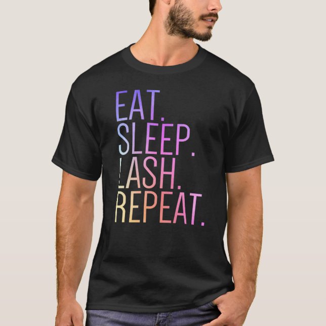 Camiseta Coma A Lash Do Sono Repetir Eyelash Makeup Face La (Frente)