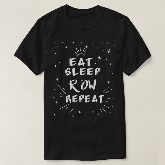 Camiseta Coma a linha do sono Repetir a ideia de presente e (Frente do Design)