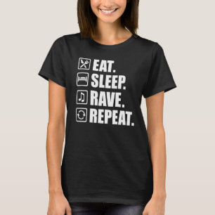 Camiseta Coma a rave de sono repetidamente