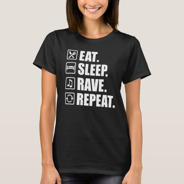 Camiseta Coma a rave de sono repetidamente (Frente)