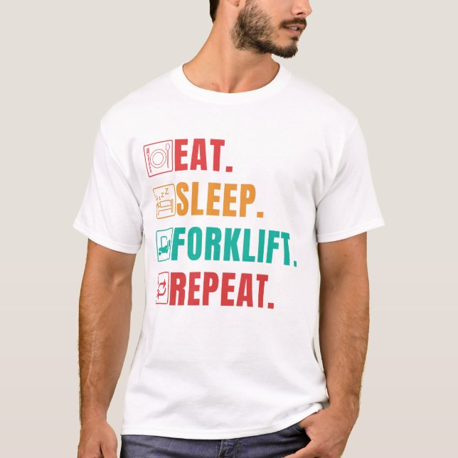 CAMISETA COMA A REPETIÇÃO DO FORKLIFT DE SONO - OPERADOR FO (Frente)