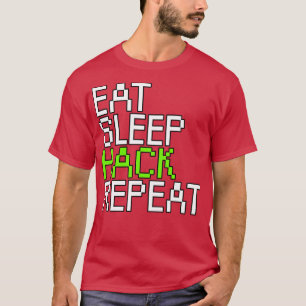 Camiseta Coma a repetição do hack de dormir
