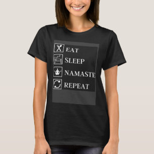 Camiseta Coma a Sono Namaste Repetir Meditação de Trabalho 