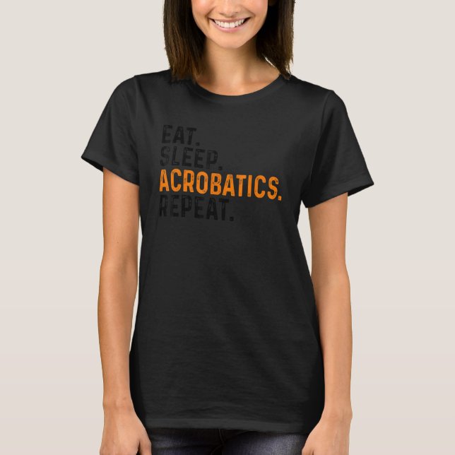 Camiseta Coma Acrobatics Repete Acrobat Gymnastics Gym (Frente)