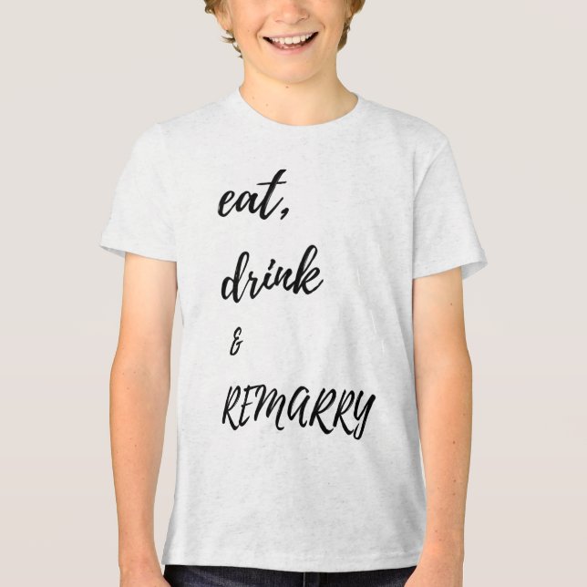 Camiseta Coma &amp Bebida; Design de Comentário Para Noiva  (Frente)