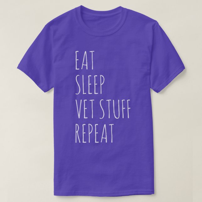 Camiseta Coma as coisas do Vet Sleep Repetir Amantes de os  (Frente do Design)