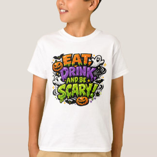 Camiseta Coma, Beba e Seja Assustador Arte de Quadrinhos de