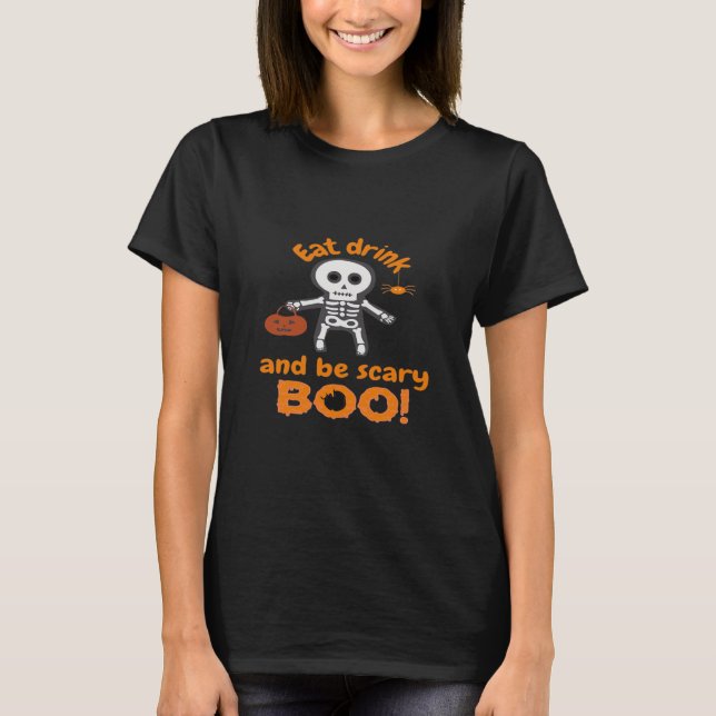 Camiseta Coma, Beba E Seja Assustadoramente Divertido e Ass (Frente)
