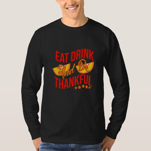 Camiseta Coma Beba E Seja Grato Premium (Frente)