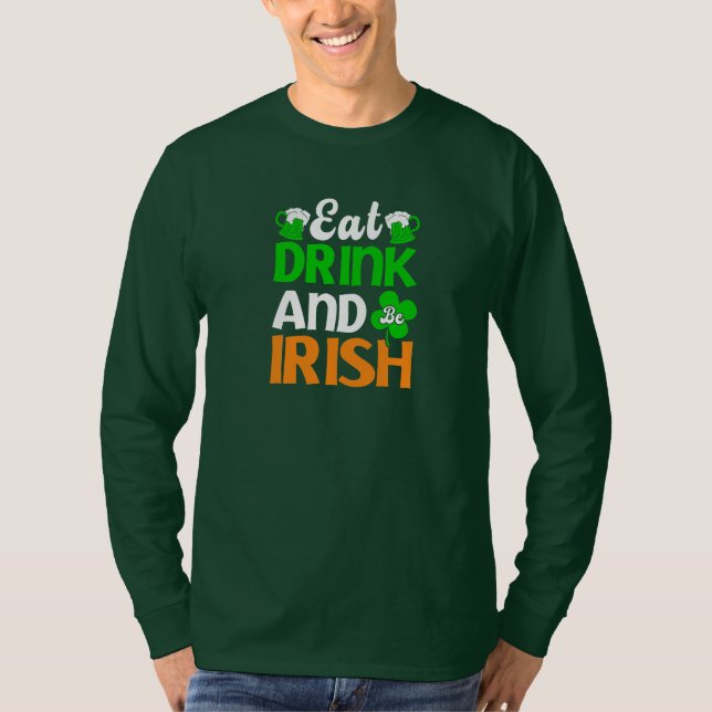Camiseta Coma, Beba E Seja Irlandês (Frente)