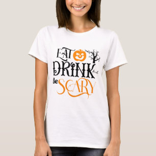 Camiseta Coma Bebida e Seja Assustador no Dia das Bruxas de