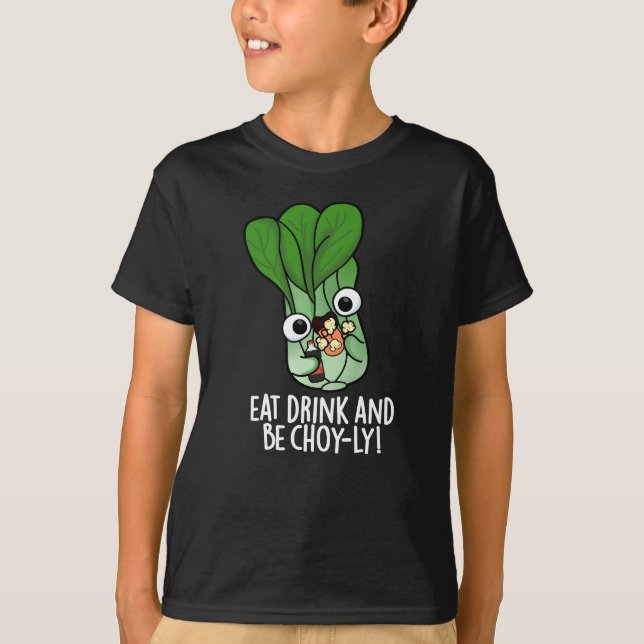 Camiseta Coma Bebida E Seja Engraçada Com Engraçado, Veggie (Frente)