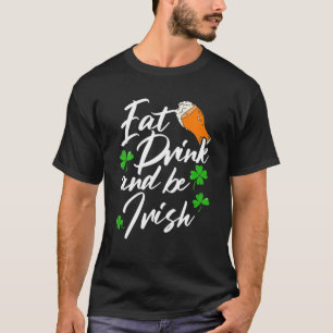 Camiseta Coma bebida e seja irlandês Shenanigan Saint Patri