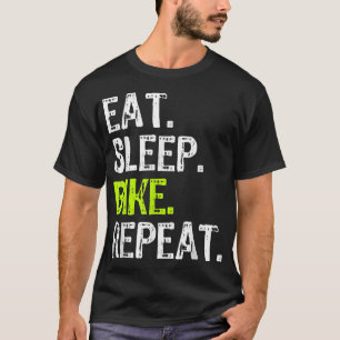 Camiseta Coma bicicleta do sono Repete ciclismo de biciclet