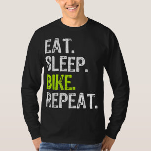 Camiseta Coma bicicleta do sono Repete ciclismo de biciclet