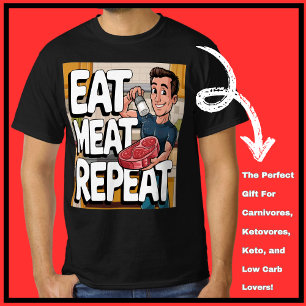 Camiseta Coma Carne Repita Carnivore Ketovore Keto Funny Me