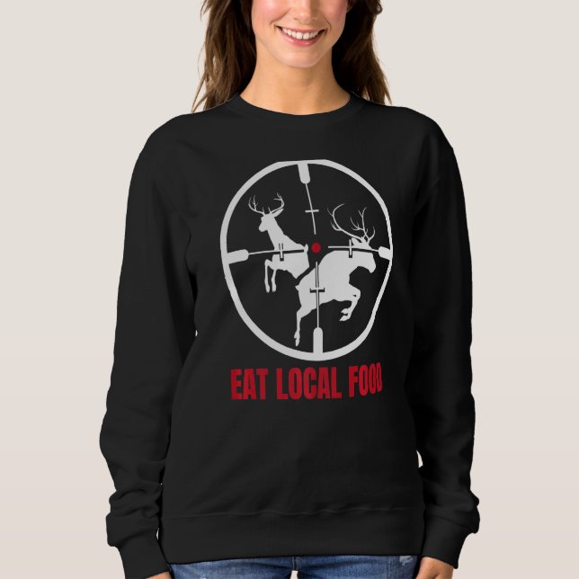 Camiseta Coma Comida local Caçador de Veados Arqueiro Caça  (Frente)