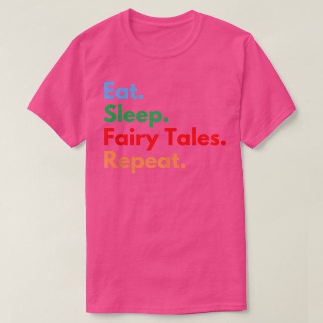 Camiseta Coma Conversações de Fada do Sono Repetir para Pal (Frente do Design)