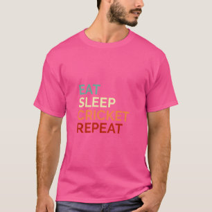 Camiseta Coma Críquete do Sono Repetir Cricketer do Atleta 