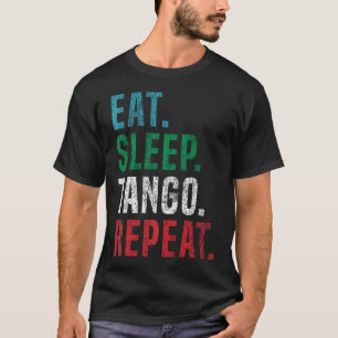 Camiseta Coma Dança Tango Repita Para Tango Argentino