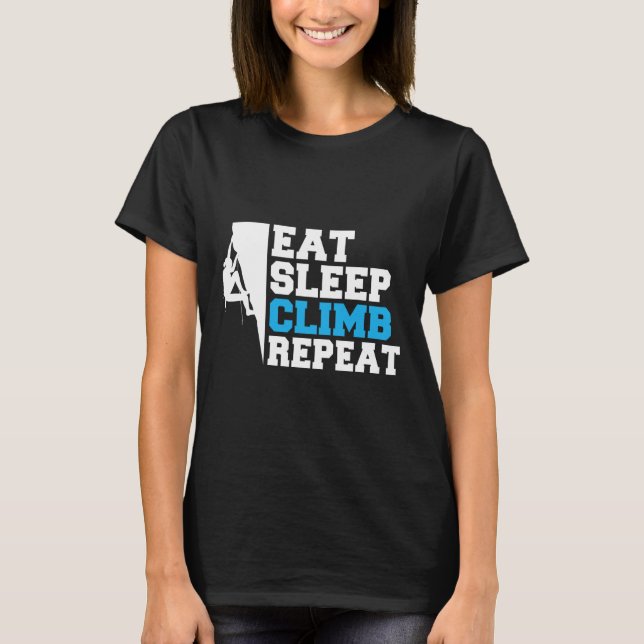 Camiseta Coma Dorme Escala Repete Escalador de Árvore Rocha (Frente)
