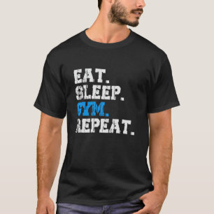 Camiseta Coma Dormir Academia Repetir Motivação para Trei