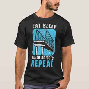 Camiseta Coma Dormir Construir Pontes Repetir Engenheiro Ci