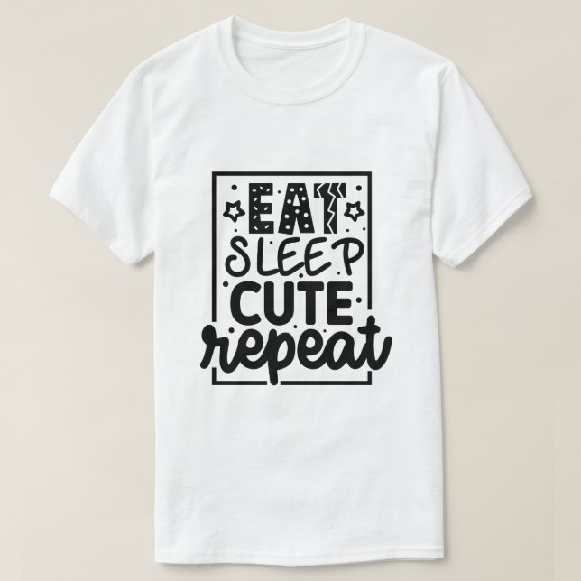 Camiseta Coma dormir fofo repita-01 (Frente do Design)