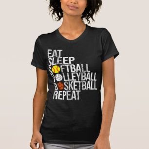 Camiseta Coma Dormir Softball Voleibol No Basquete Repete F