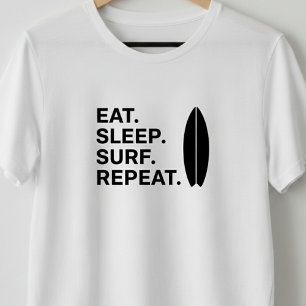 Camiseta Coma Dormir Surfar Repetir Citações Divertidas de