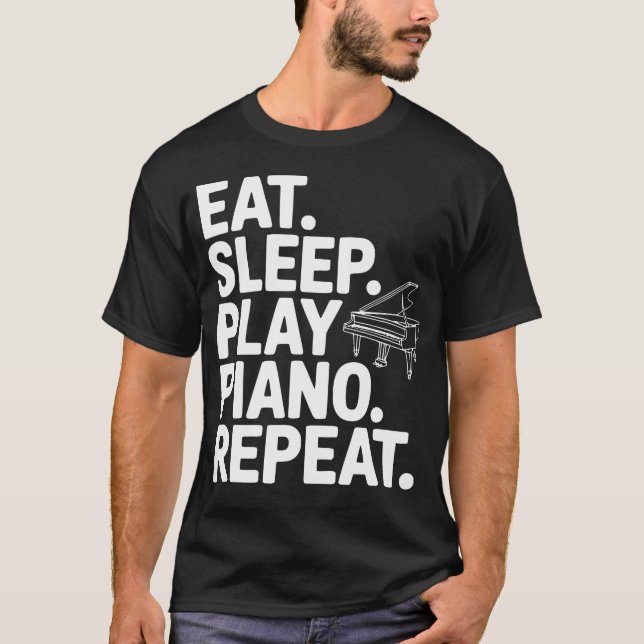 Camiseta Coma Dormir Tocar Piano Repetir Música (Frente)