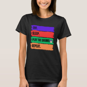 CAMISETA COMA DORMIR TOQUE AS DROGAS REPETIDAS