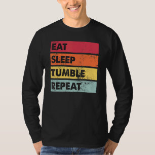Camiseta Coma Dormir Tumble Repete Tumbling Gymnast Girls W