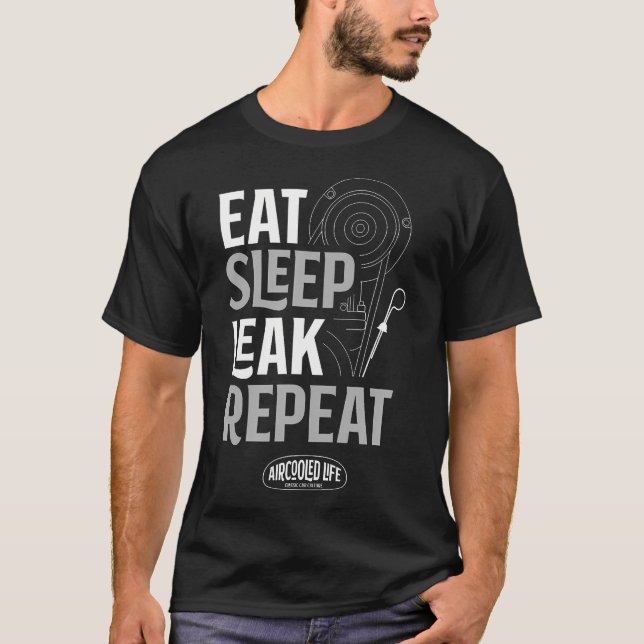 Camiseta Coma Dormir Vazamento Repetir Vida Resfriado a Ar (Frente)