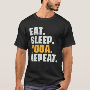 Camiseta Coma Dormir Yoga Repetir   Meditação Exercício Ant