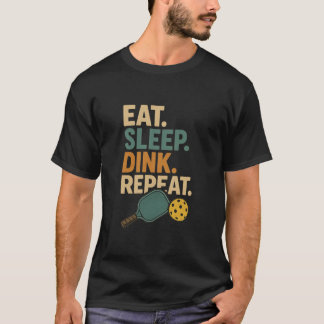Camiseta Coma. Durma. Dink. Repita.